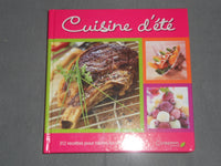 Cuisine d'été 312 RECETTES POUR TOUTES LES ENVIES