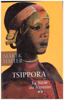 Tsippora (La Bible au féminin)