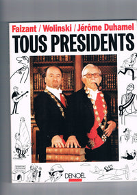 Tous présidents