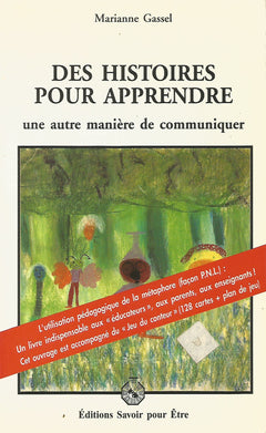 Histoires pour apprendre / une autre manier