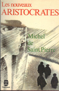 Les nouveaux aristocrates