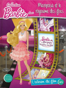 Collection Barbie dans "Mariposa et le royaume des fées" L'album du film n°5