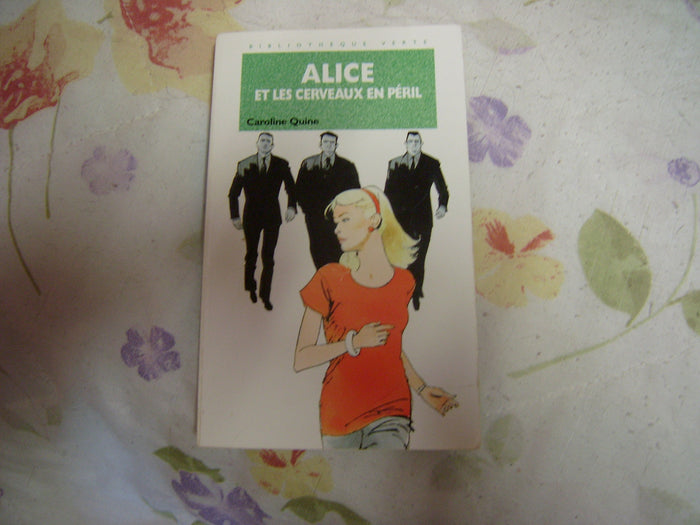 Alice et les cerveaux en péril