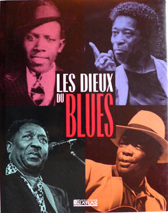 LES DIEUX DU BLUES