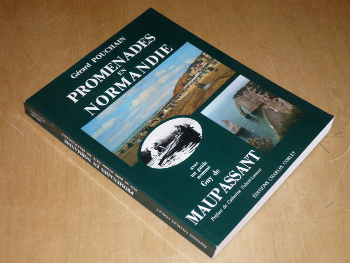 Promenades en Normandie avec un guide nommé Guy de Maupassant