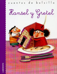 Hansel y Gretel / Hansel and Gretel