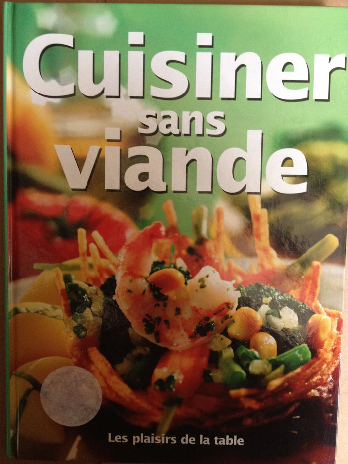 Cuisiner sans viande