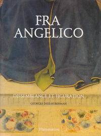FRA ANGELICO DISSEMBLANCE ET FIGURATION