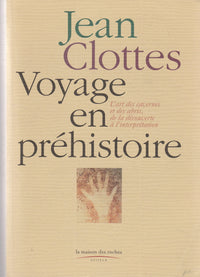 Voyage en prehistoire
