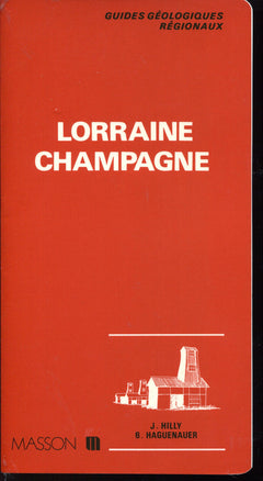 Guides géologiques régionaux : Lorraine - Champagne