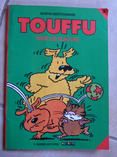 Touffu aime les blagues