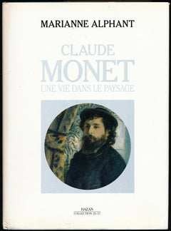 Claude Monet: une vie dans le paysage