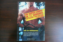 Un Super-corps en 12 semaines