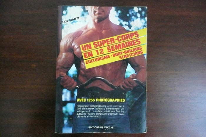 Un Super-corps en 12 semaines