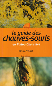 Le guide des chauve-souris en Poitou-Charentes