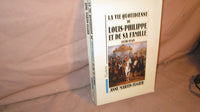 La vie quotidienne de Louis-Philippe et de sa famille 1830-1848