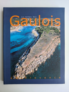 Temps des gaulois en provence