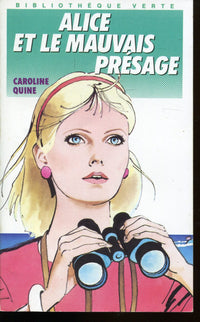 Alice et le mauvais présage