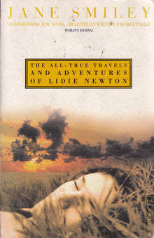 The All-True Travels and Adventures of Lidie Newton
