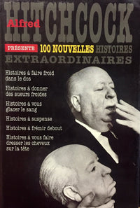 100 nouvelles histoires extraordinaires (Alfred Hitchcock présente.)