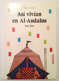 Asi Vivian En Al-Andalus