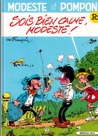 MODESTE N°1 .: SOIS BIEN CALME MODESTE