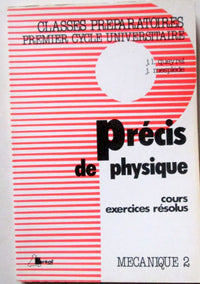 Précis de physique, tome 2, mécanique 2