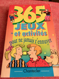 365 Jeux Et Activites Pour Ne Jamais T'Ennuyer