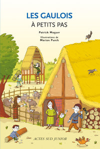 Les Gaulois à petits pas