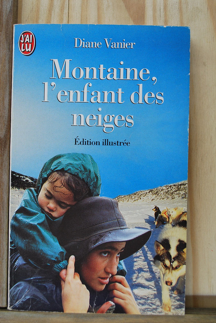 Montaine, l'enfant des neiges