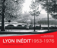 Lyon Inédit 1953-1975