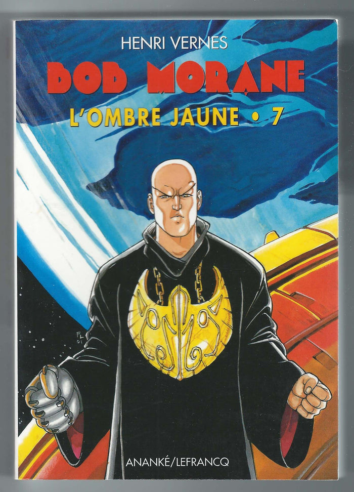 Bob Morane, série 3000, numéro 7 : L'ombre jaune