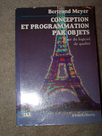 Conception et programmation par objets. Pour du logiciel de qualité