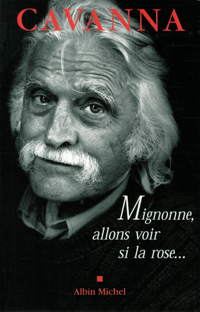 Mignonne, allons voir si la rose