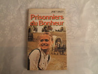 Prisonniers du bonheur : Roman cartonnée & jacquette
