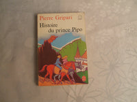 Histoire du prince Pipo, de Pipo le cheval et de la princesse Popi