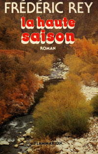 La Haute Saison