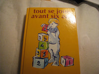 Tout se joue avant 6 ans