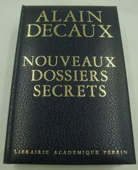 Nouveaux Dossiers Secrets De L'Histoire