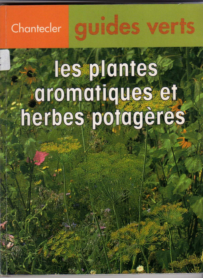Les plantes aromatiques et les herbes potagères