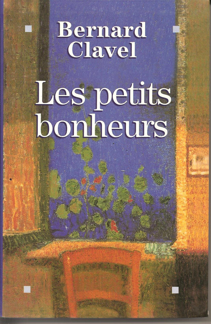 Les petits bonheurs.