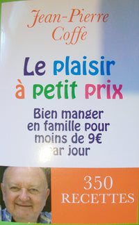 LE PLAISIR A PETIT PRIX
