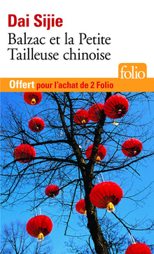 Édition spéciale - Balzac et la Petite Tailleuse chinoise - Ne peut être vendu séparément - Offert uniquement pour l'achat de deux titres Folio (voir conditions sur la page de l'opération)