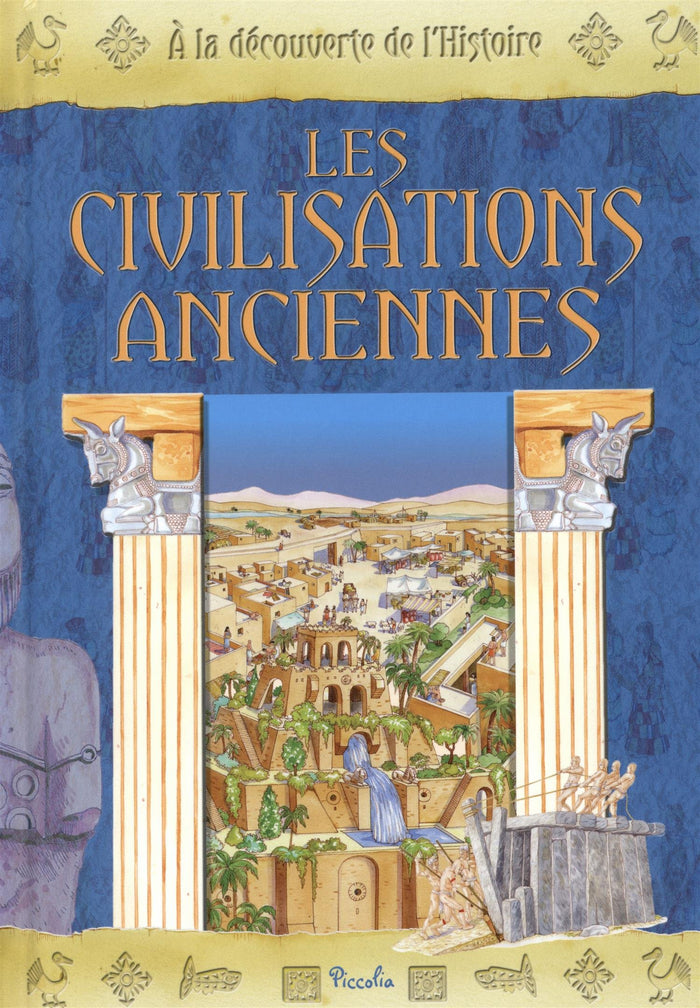 Les civilisations anciennes