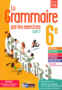 La grammaire par les exercices 6e