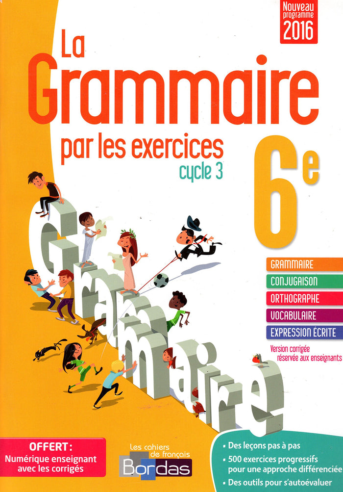 La grammaire par les exercices 6e