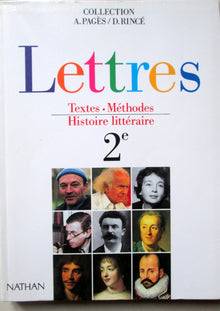 Lettres: Textes, méthodes, histoire littéraire, 2e