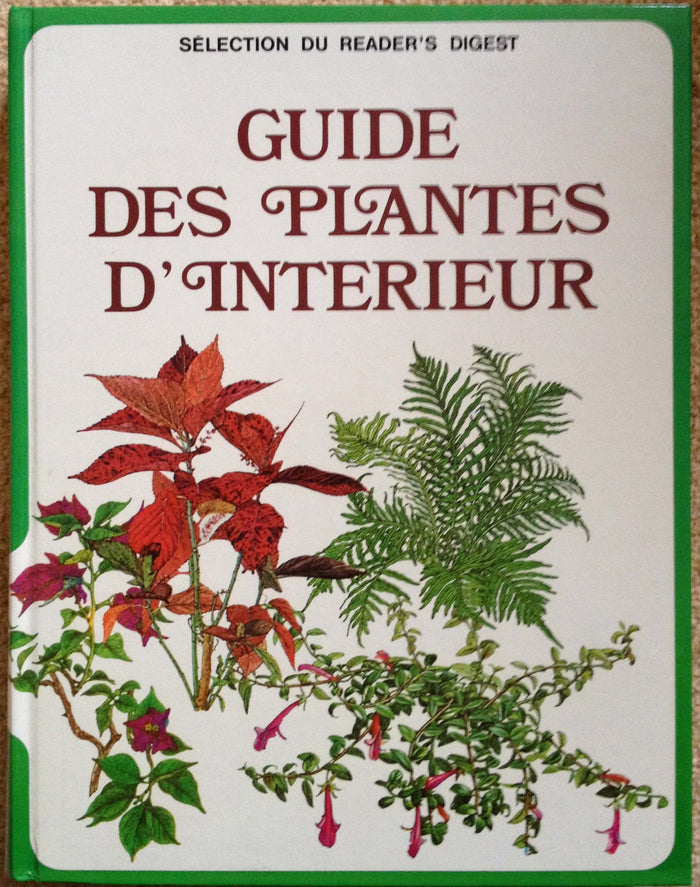 Guide des plantes d'intérieur