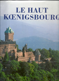 Le Haut Koenigsbourg
