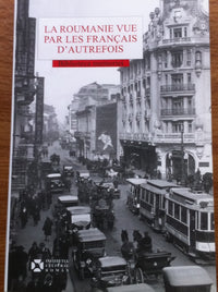 La Roumanie vue par les Français d'autrefois